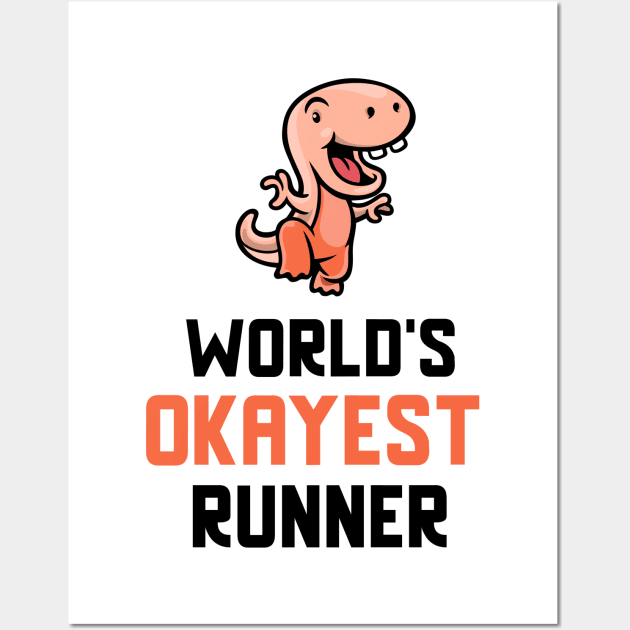 World's Okayest Runner Wall Art by Dogefellas